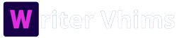 Writer Vhims